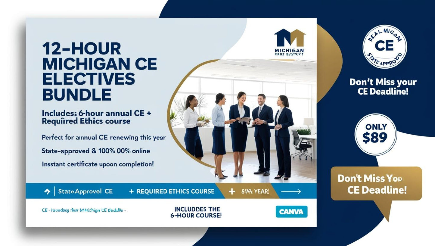 12 Hour Michigan CE Electives Bundle Course (with Ethics Course) (C134111)
