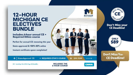12 Hour Michigan CE Electives Bundle Course (with Ethics Course) (C134111)